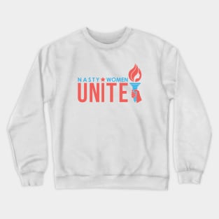 Nasty Women Unite | Political Trending Crewneck Sweatshirt